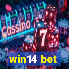 win14 bet